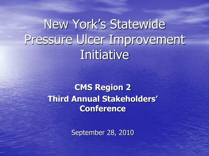 new york s statewide pressure ulcer improvement initiative