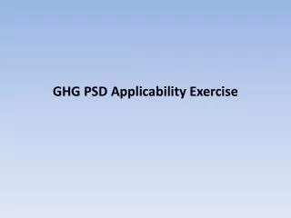 GHG PSD Applicability Exercise