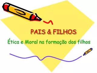 pais filhos