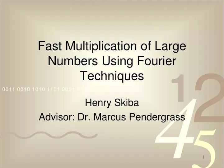 fast multiplication of large numbers using fourier techniques