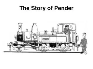 The Story of Pender