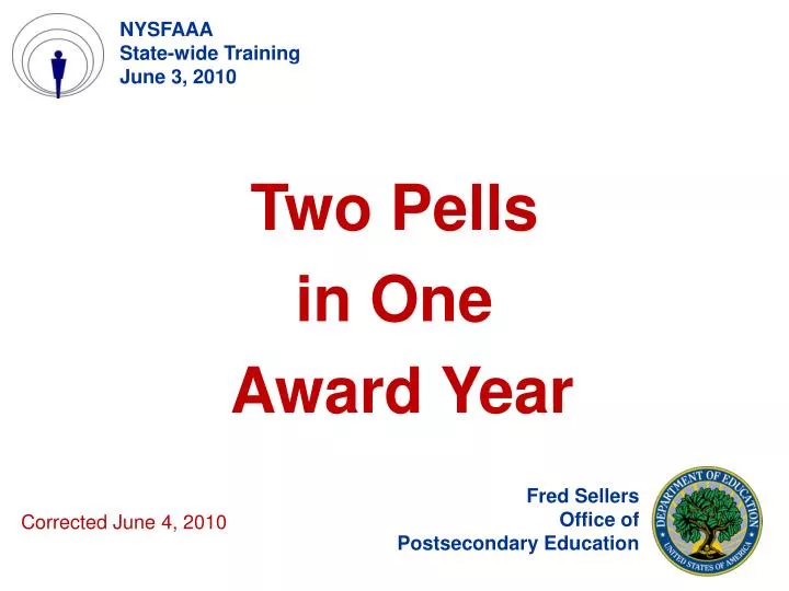 two pells in one award year