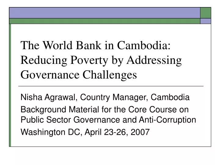 the world bank in cambodia reducing poverty by addressing governance challenges