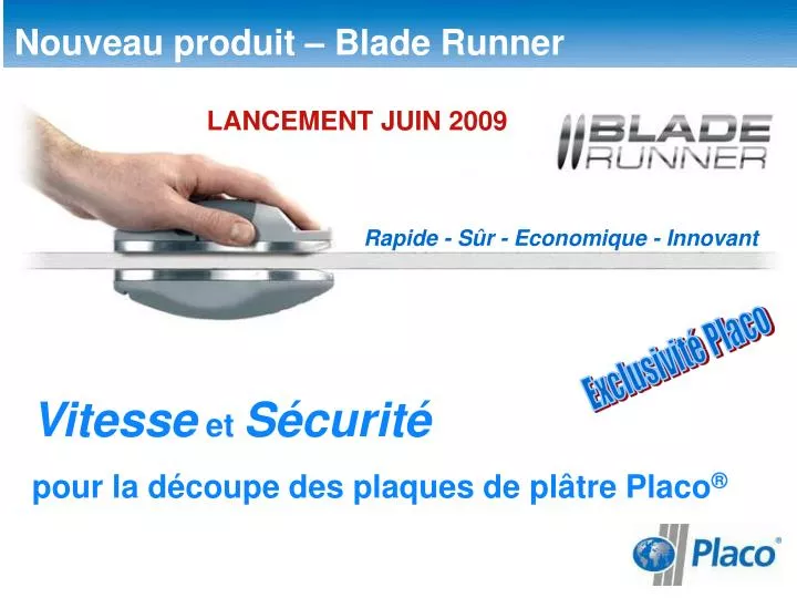 nouveau produit blade runner