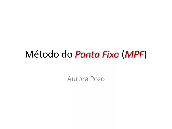 m todo do ponto fixo mpf