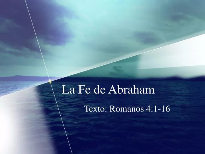 la fe de abraham