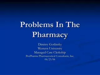 Problems In The Pharmacy