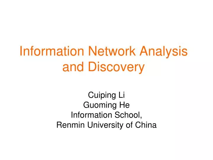 information network analysis and discovery