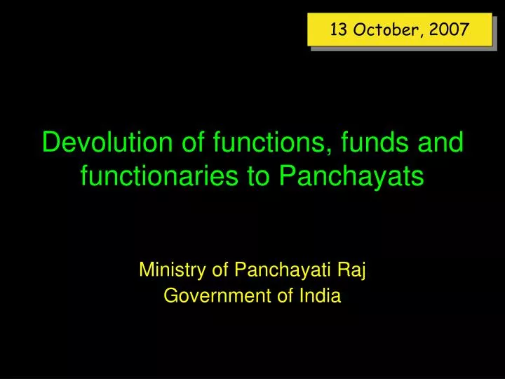 devolution of functions funds and functionaries to panchayats