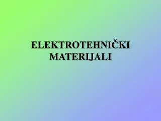 elektrotehni ki materijali