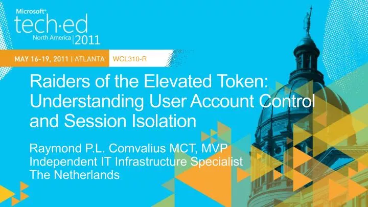 raiders of the elevated token understanding user account control and session isolation