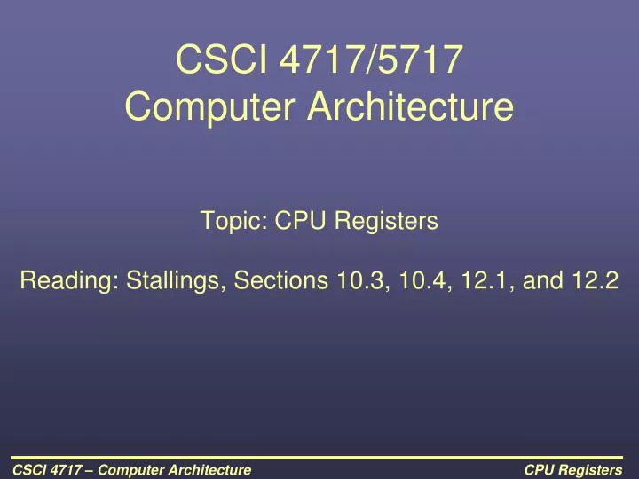 csci 4717 5717 computer architecture