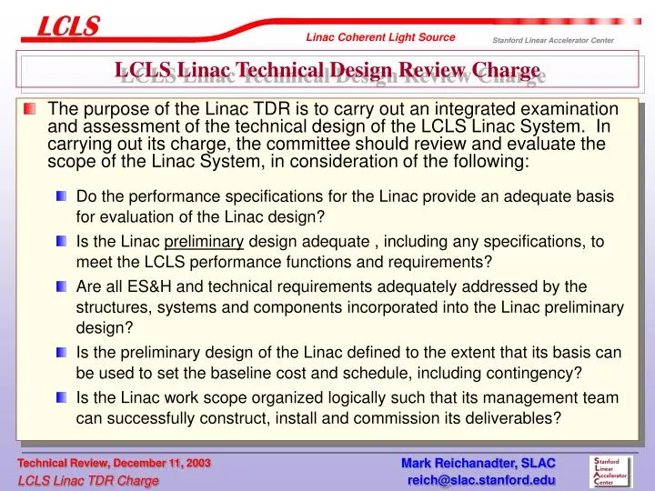 lcls linac technical design review charge