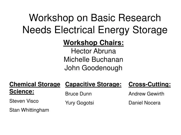 workshop on basic research needs electrical energy storage