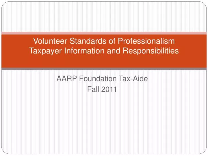 volunteer standards of professionalism taxpayer information and responsibilities
