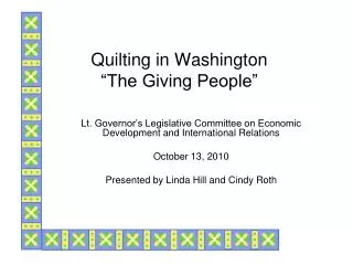 Quilting in Washington “The Giving People”