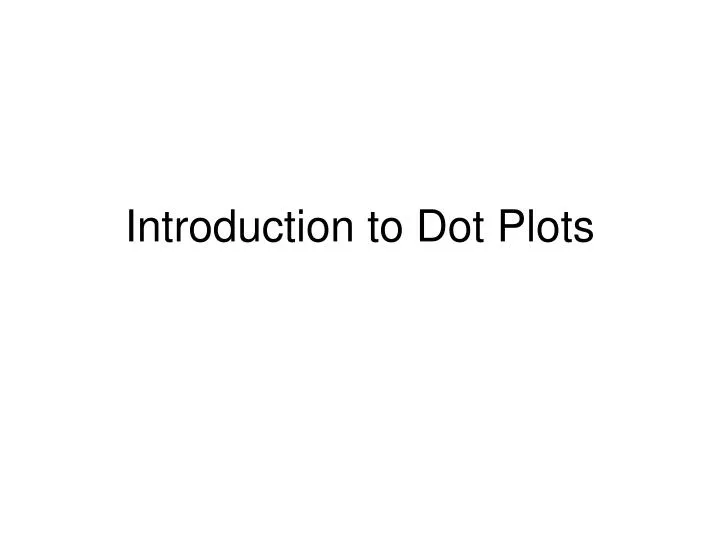 introduction to dot plots
