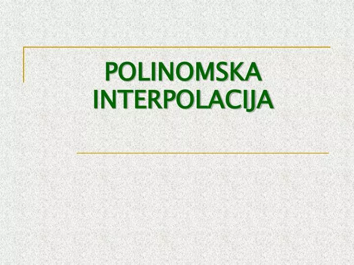 polinomska interpolacija