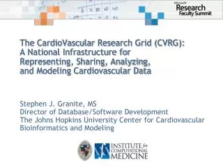 The CardioVascular Research Grid (CVRG): A National Infrastructure for Representing, Sharing, Analyzing, and Modelin
