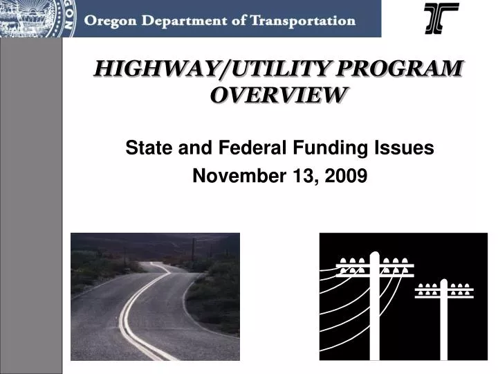 highway utility program overview