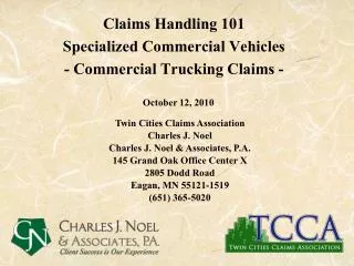 Claims Handling 101 Specialized Commercial Vehicles - Commercial Trucking Claims -
