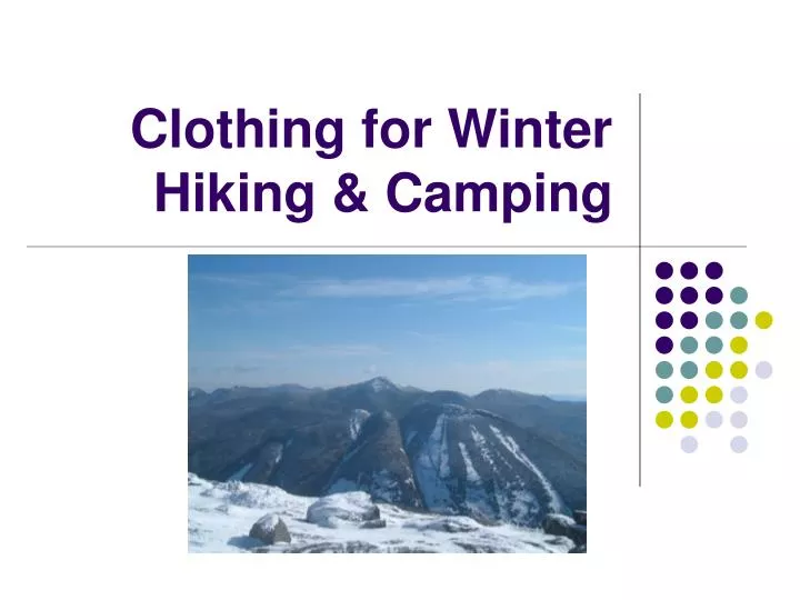 clothing for winter hiking camping