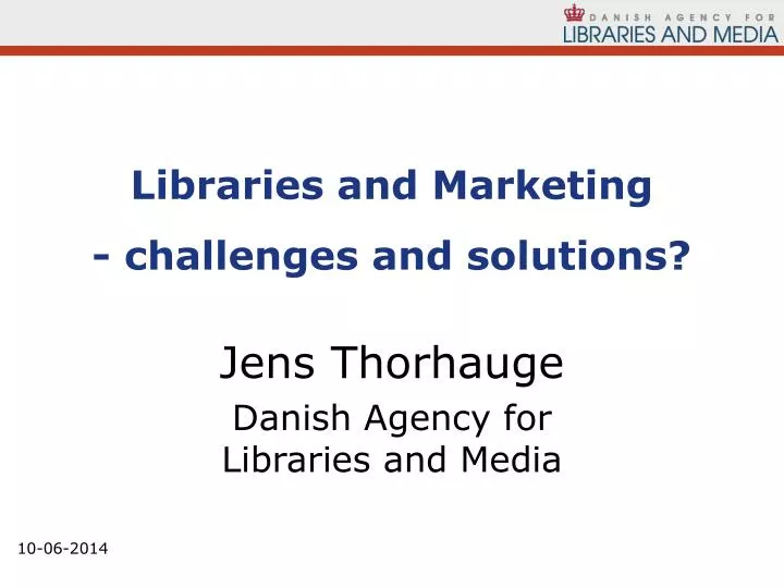 libraries and marketing challenges and solutions