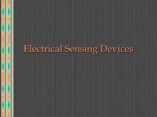 Electrical Sensing Devices