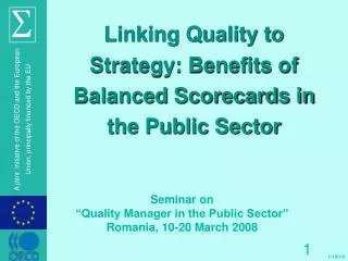 Linking Quality to Strategy: Benefits of Balanced Scorecards in the Public Sector