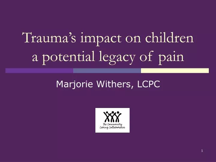 trauma s impact on children a potential legacy of pain