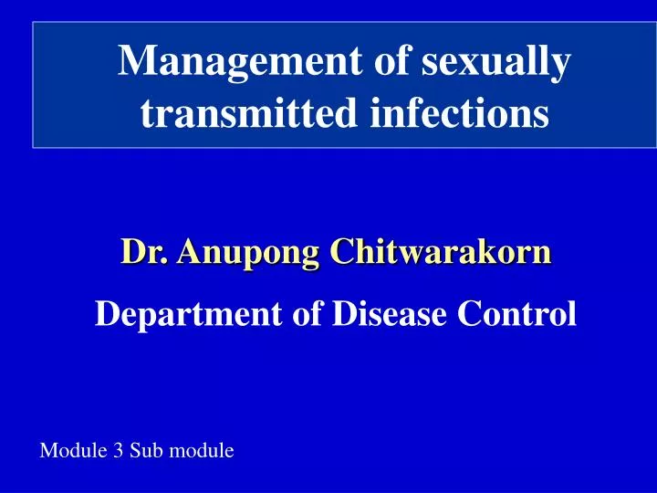 management of sexually transmitted infections