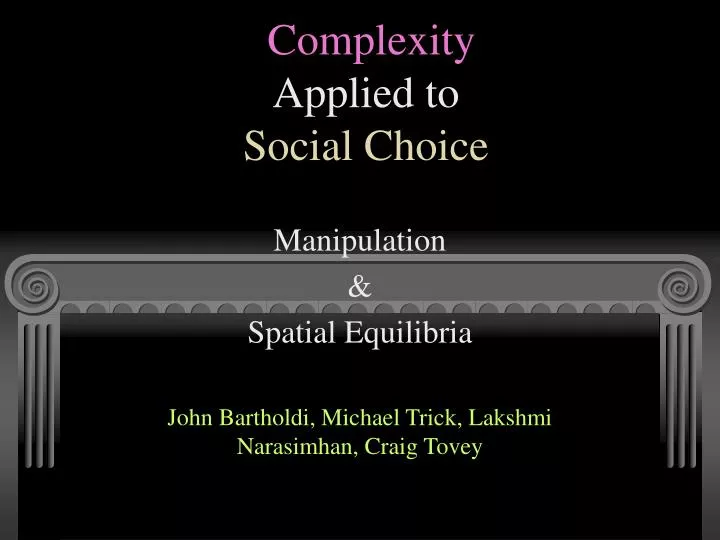 complexity applied to social choice