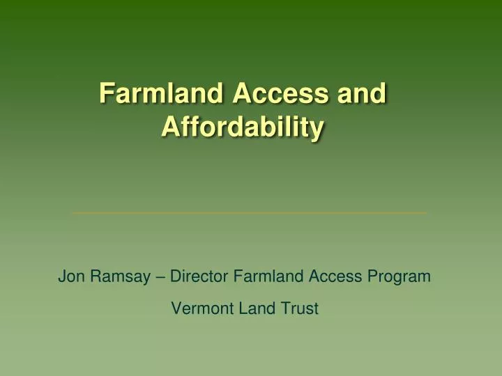 farmland access and affordability