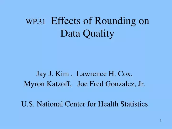 wp 31 effects of rounding on data quality