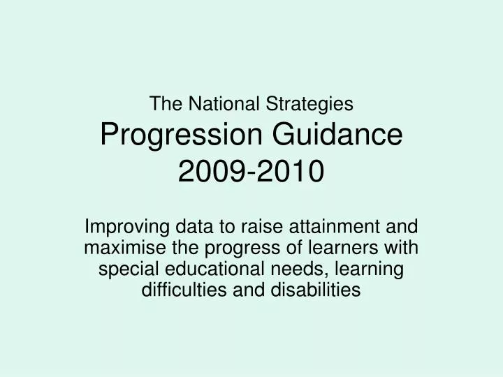 the national strategies progression guidance 2009 2010