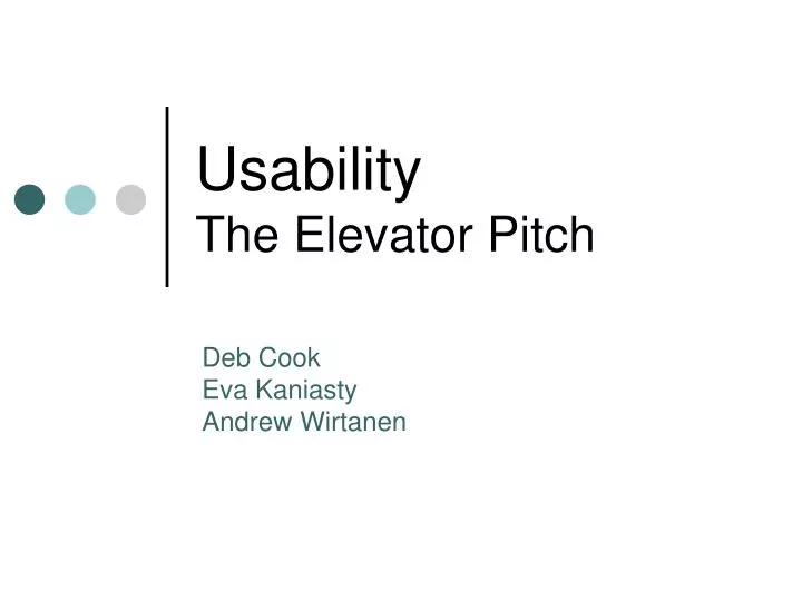 usability the elevator pitch