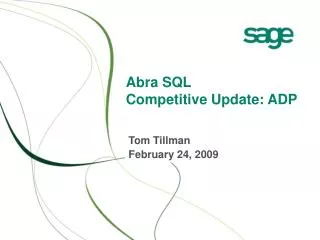 Abra SQL Competitive Update: ADP