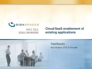 Cloud/SaaS enablement of existing applications
