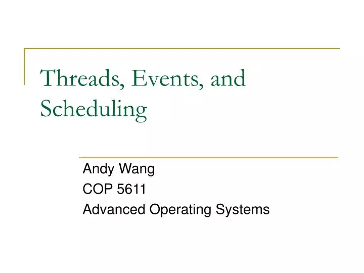 threads events and scheduling