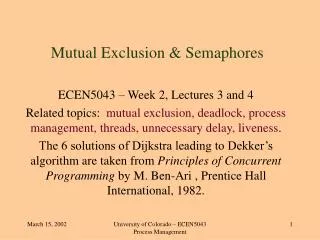 Mutual Exclusion &amp; Semaphores