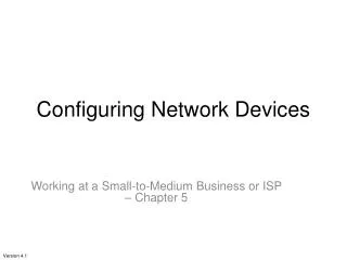 Configuring Network Devices