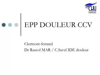 epp douleur ccv