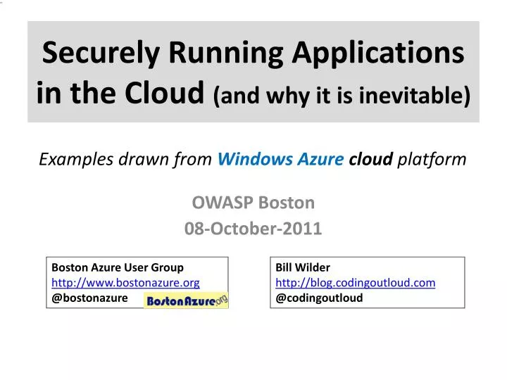 securely running applications in the cloud and why it is inevitable