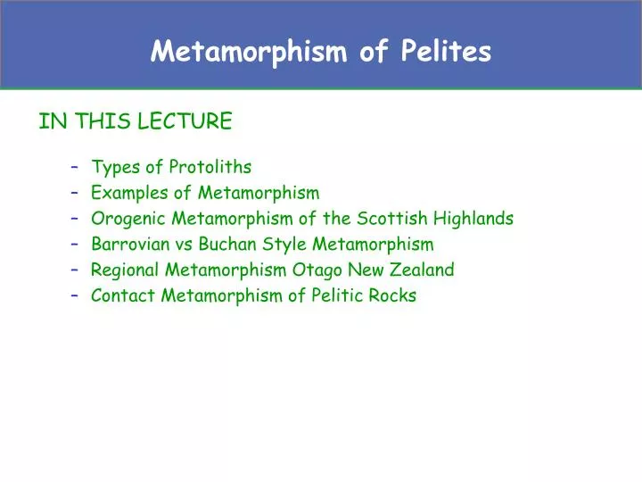 metamorphism of pelites