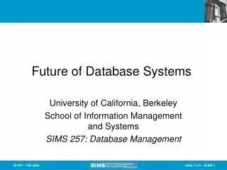 Future of Database Systems