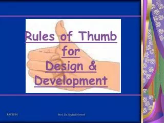Rules of Thumb for Design &amp; Development