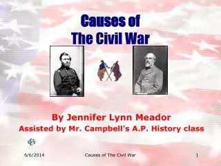 Causes of The Civil War