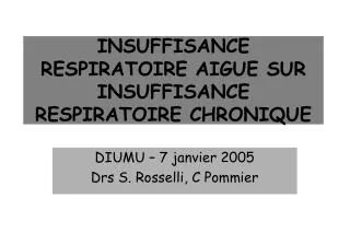 insuffisance respiratoire aigue sur insuffisance respiratoire chronique