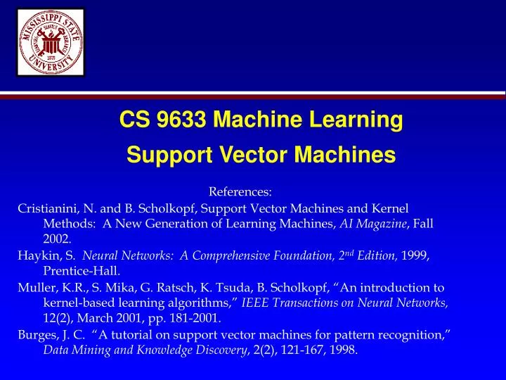 cs 9633 machine learning support vector machines