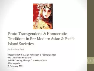 Proto-Transgenderal &amp; Homoerotic Traditions in Pre-Modern Asian &amp; Pacific Island Societies